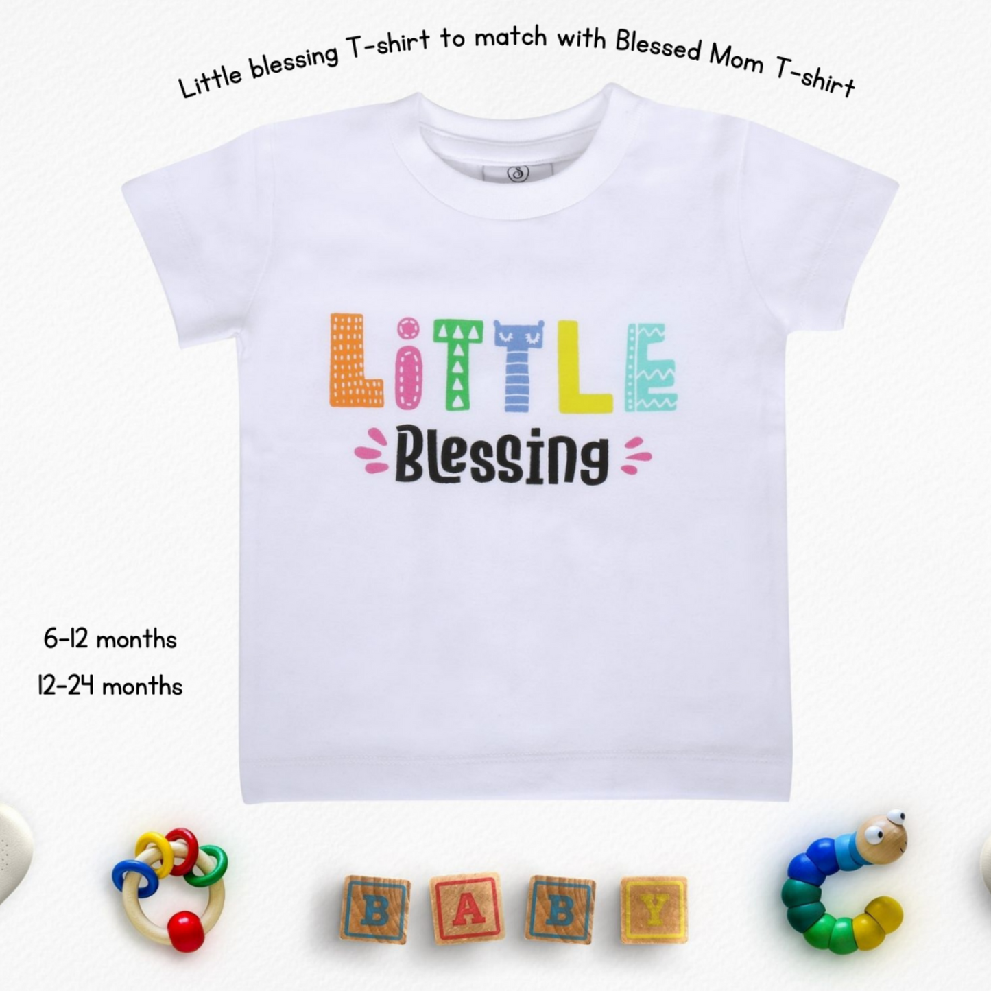 "Little Blessing" Organic Cotton T-Shirt for 6-12 Months